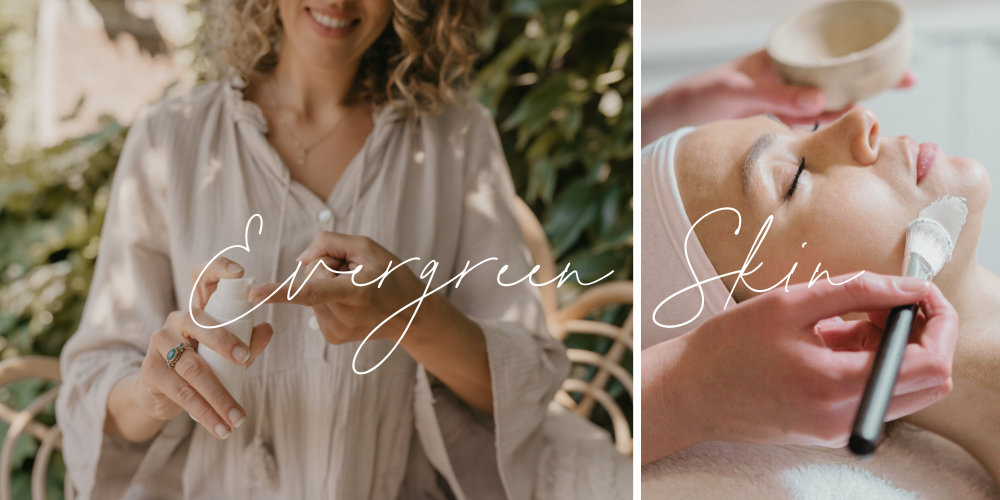 Evergreen skin